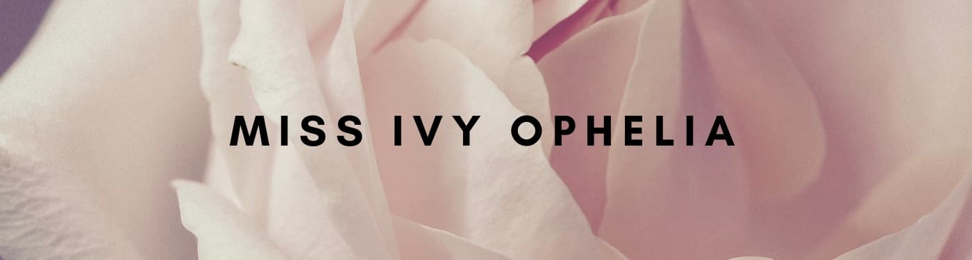 Background picture of Miss Ivy Ophelia