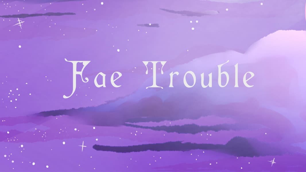 Background picture of faetrouble