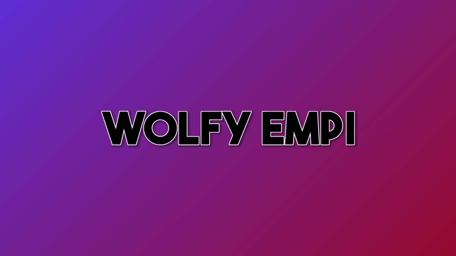 Background picture of WolfyEmpi